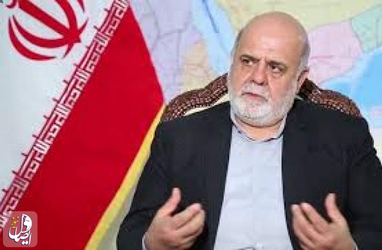 سفیر ایران در بغداد: عراق پایگاهی برای فعالیت‌های رژیم صهیونیستی نخواهد شد