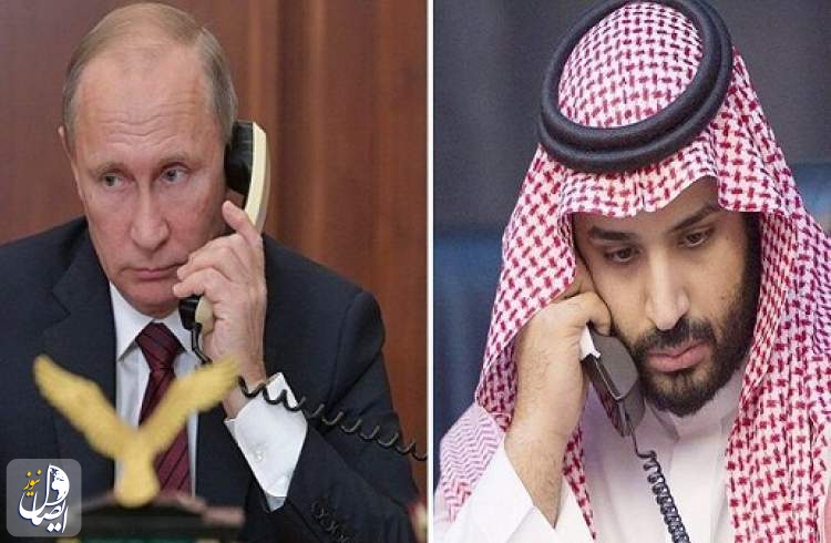 مذاکره سران روسیه و عربستان در مورد کرونا و بازار نفت