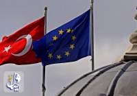 ترکیه: در راه ترمیم روابط با اتحادیه اروپا گام برمی‌داریم