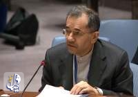 ایران در نامه‌ای به دبیرکل سازمان ملل و شورای امنیت به تهدیدهای ترامپ اعتراض کرد