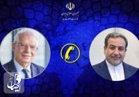 تاکید بورل بر خویشتن‌داری ایران در تماس با عراقچی