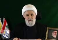 شیخ نعیم قاسم: پس از آتش‌بس، شهرک‌نشینان می‌توانند به شمال فلسطین اشغالی بازگردند